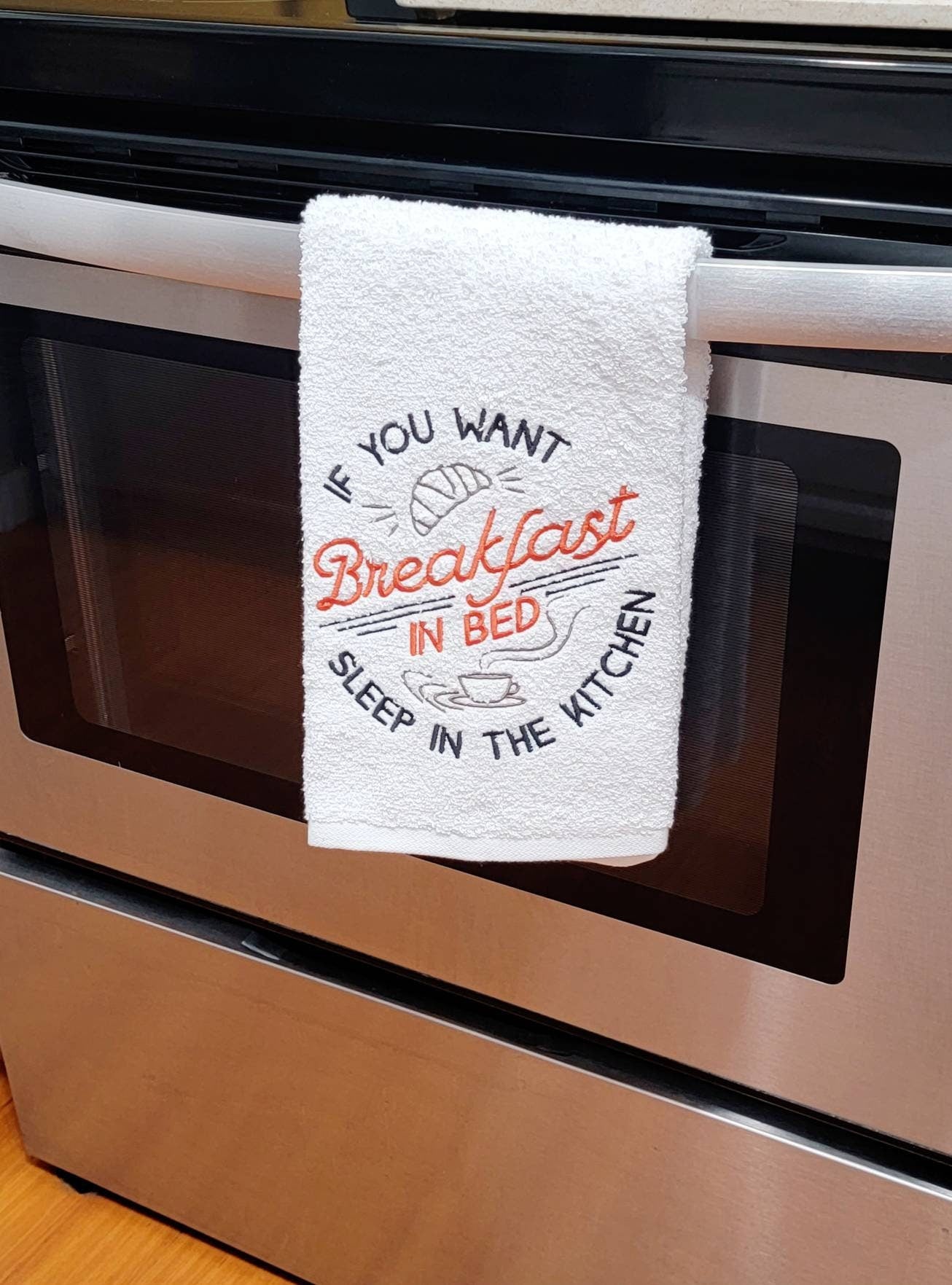 Breakfast in bed/ hand towel/ kitchen decor/ funny saying/ embroidered